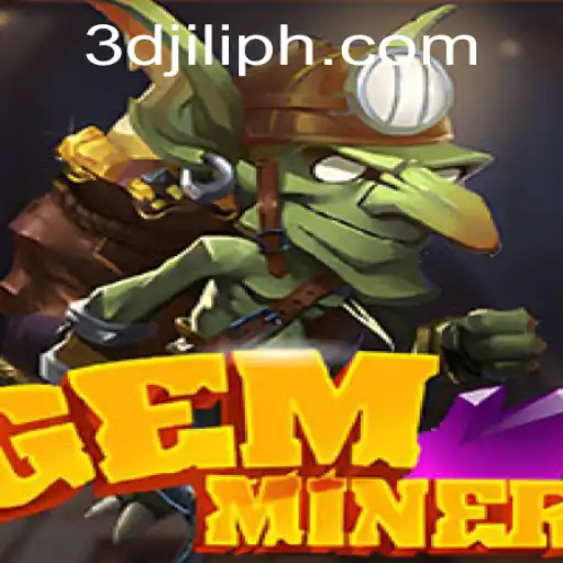 A Deep Dive into the Mesmerizing World of GemMiner: Exploring the 3D JILI Experience