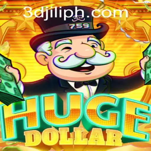 Exploring the World of HugeDollar and 3D JILI